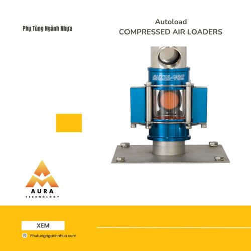 Autoload: Giải Pháp Nạp Liệu Hạt Nhựa Đơn Giản và Hiệu Quả