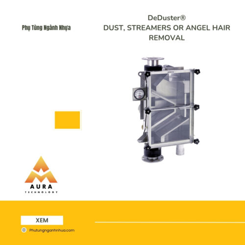 DeDuster®: Giải Pháp Loại Bỏ Bụi và Tạp Chất Tối Ưu trong Sản Xuất Nhựa