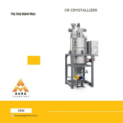 Máy Kết Tinh Nhựa CR-Series: Giải Pháp Tối Ưu Cho Ngành Công Nghiệp Nhựa