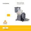 Maxi-Vac Pump VACUUM PUMP