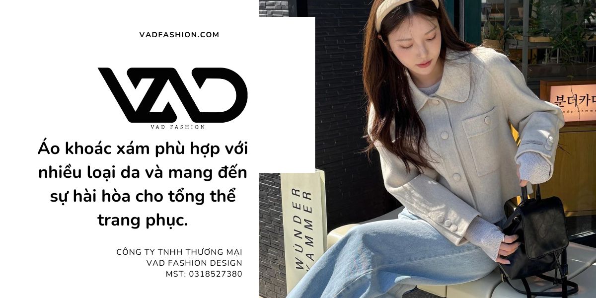 Áo khoác xám – Sự lựa chọn cơ bản, không bao giờ lỗi thời