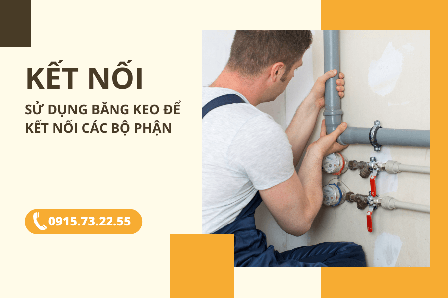 Bước 4: Sử dụng keo dính hoặc băng keo để kết nối các bộ phận