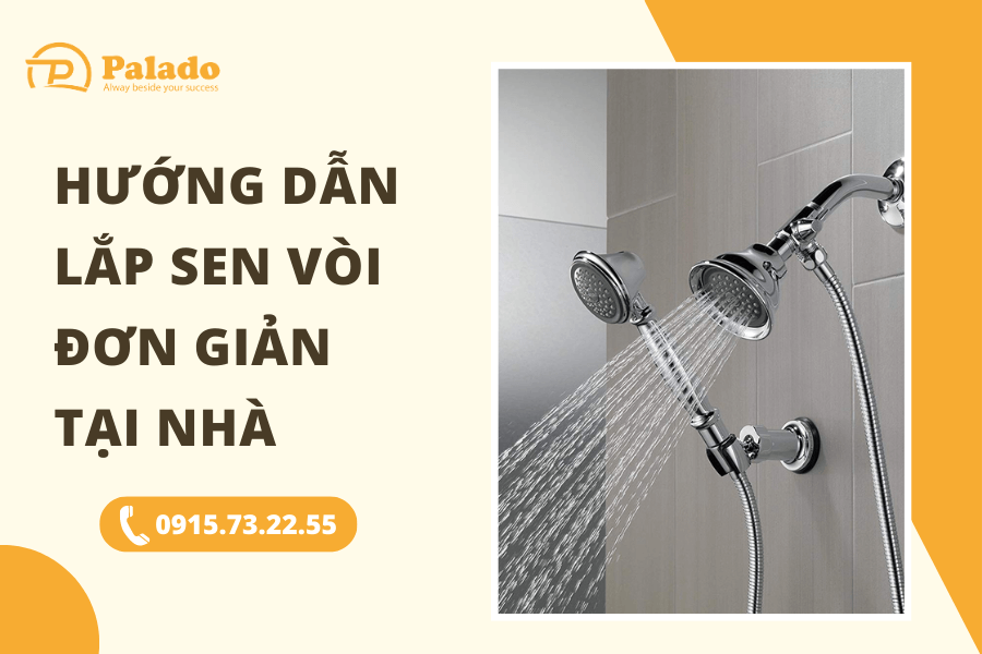 Hướng dẫn lắp đặt sen vòi tại nhà