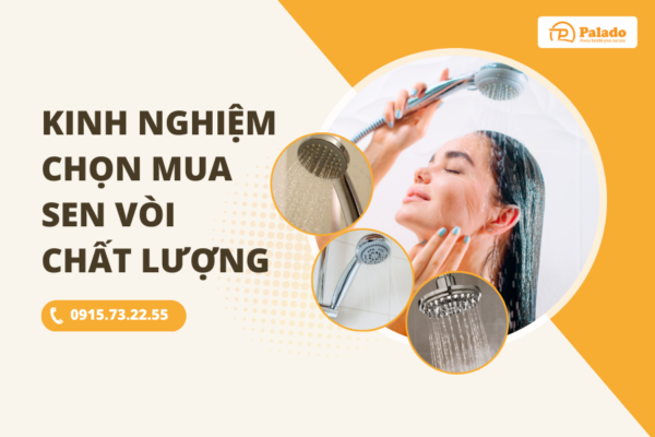 Kinh nghiệm chọn mua sen vòi chất lượng tốt