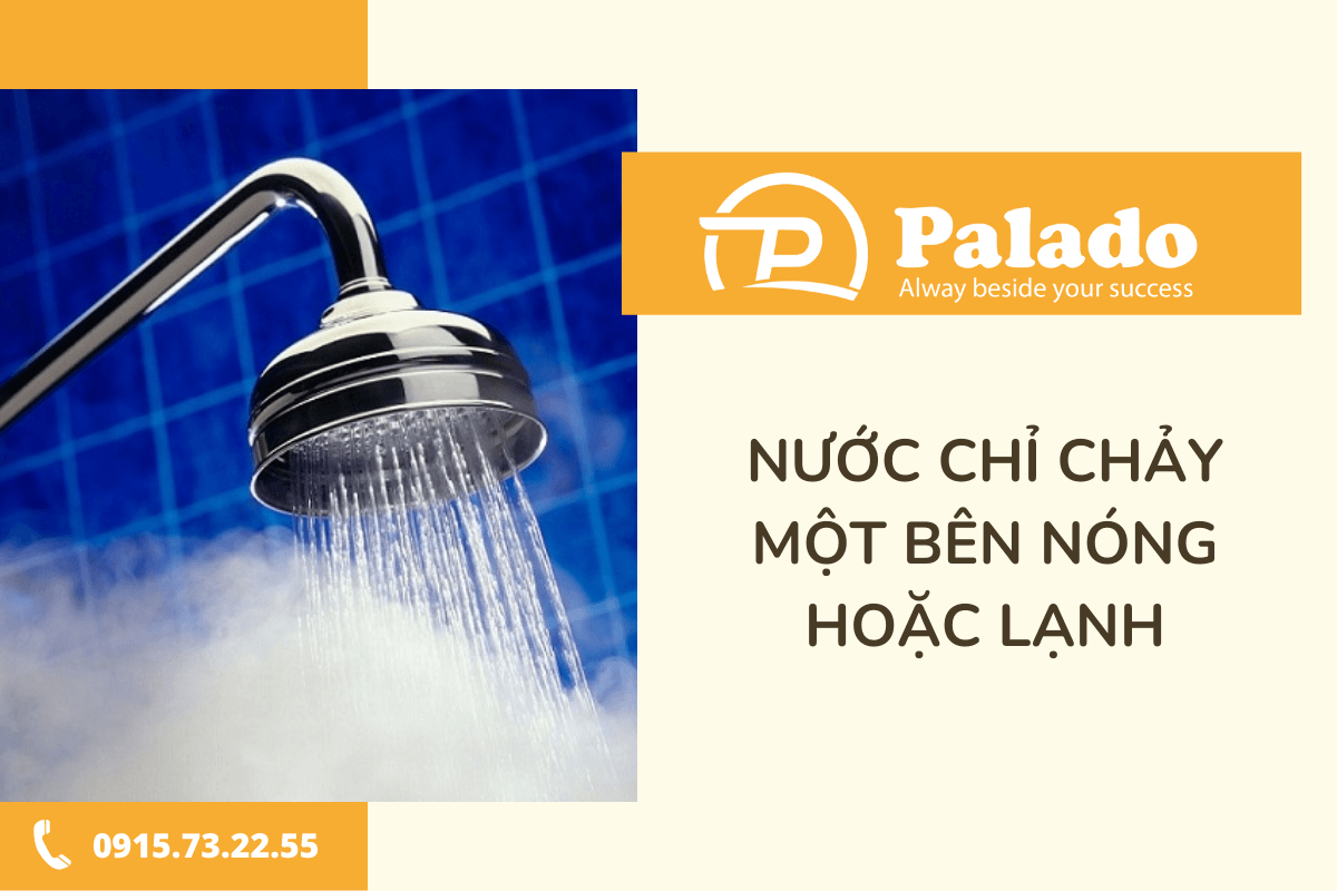 Nước chỉ chảy một bên nóng hoặc lạnh