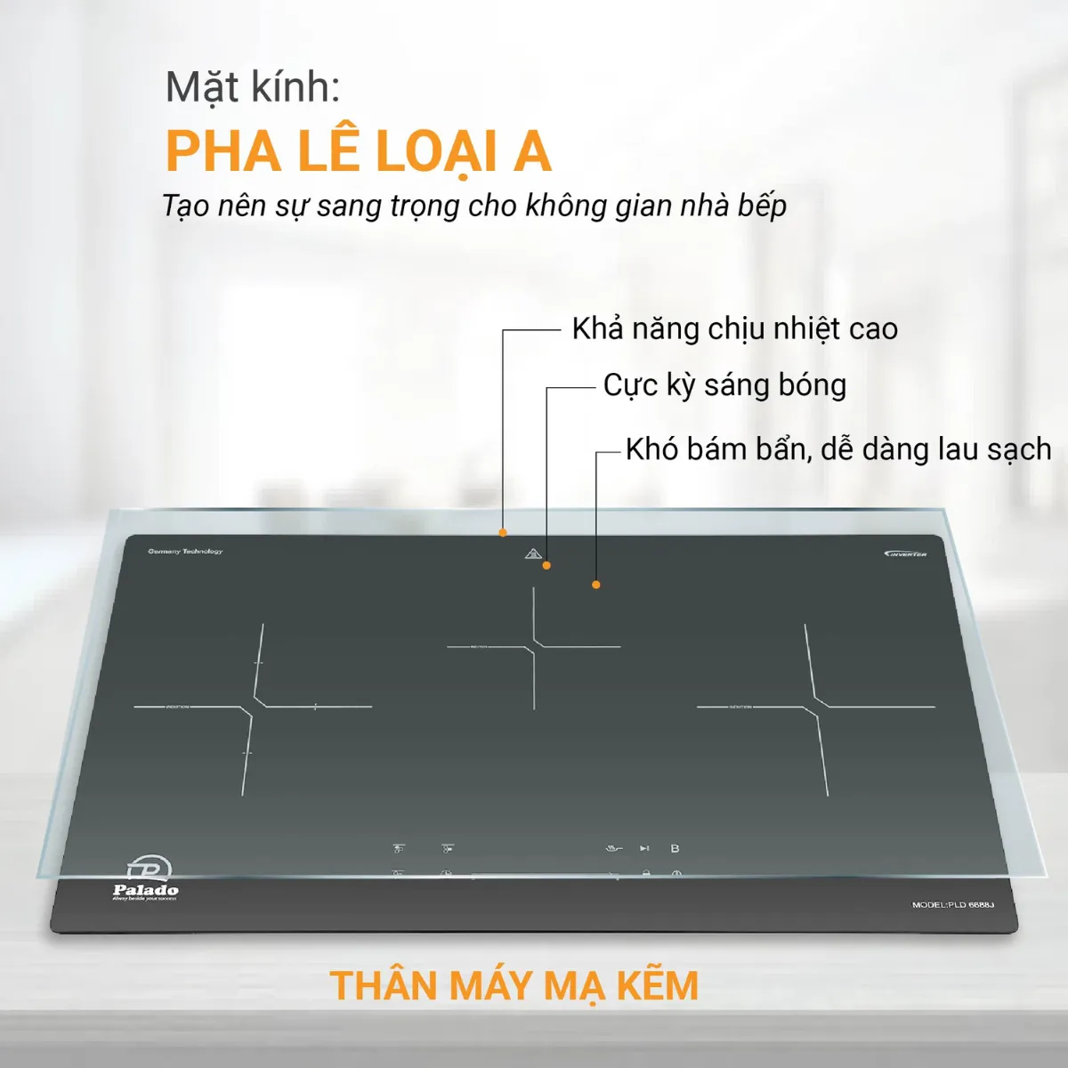 Bếp từ 3 vùng nấu PALADO PLD6688J (2) Chất liệu bếp từ 3 vùng nấu Palado PLD6688J