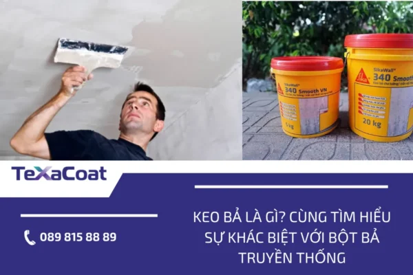 Keo bả là gì? Cùng tìm hiểu sự khác biệt với bột bả truyền thống