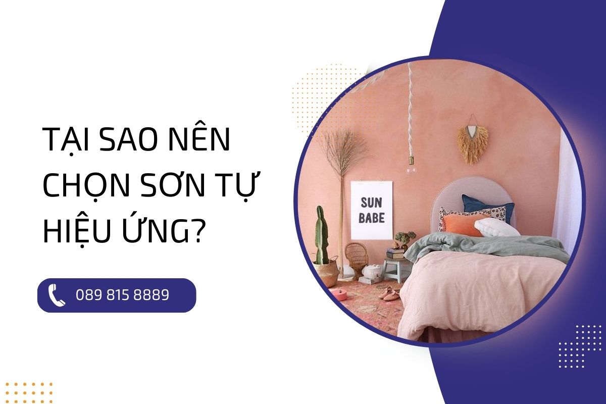 Khám phá những thương hiệu sơn tự hiệu ứng uy tín, chất lượng