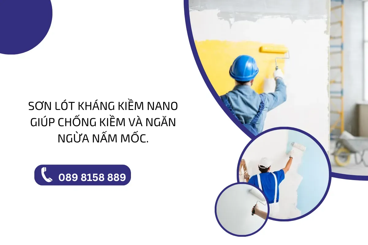 Sơn lót kháng kiềm NanoX giúp chống kiềm và ngăn ngừa nấm mốc