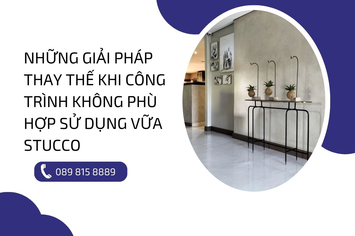 Khám phá các loại công trình phù hợp sử dụng vữa Stucco