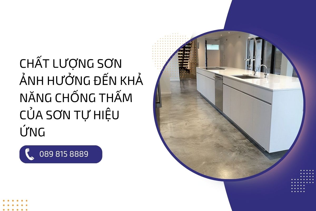 Khả năng chống thấm của sơn tự hiệu ứng có tốt như lời đồn?