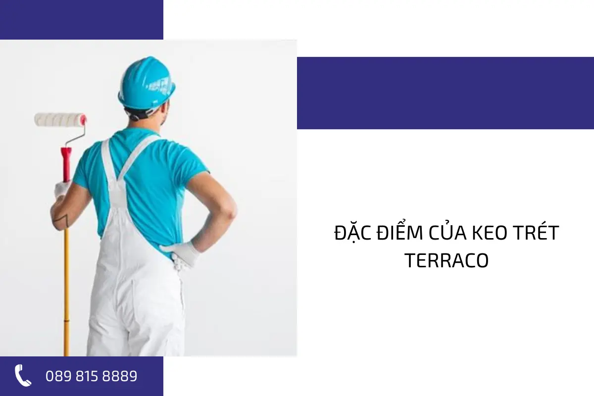 Đặc điểm của keo bả Terraco. Đặc điểm của keo bả Terraco.