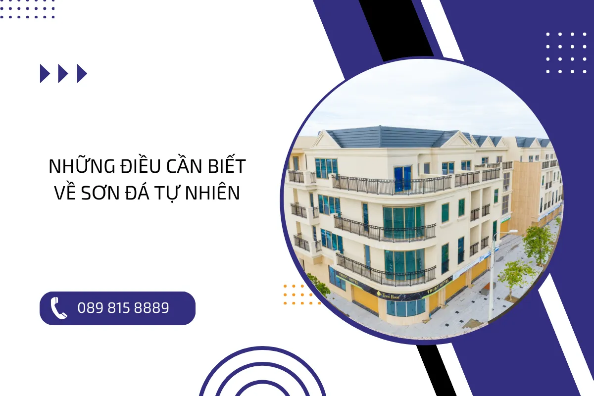 Những điều cần biết về sơn đá tự nhiên