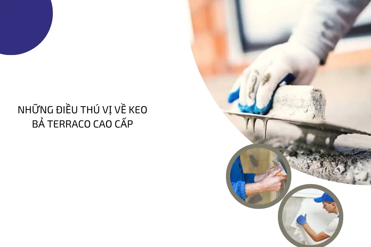 Những điều thú vị về keo bả cao cấp. Những điều thú vị về keo bả cao cấp.