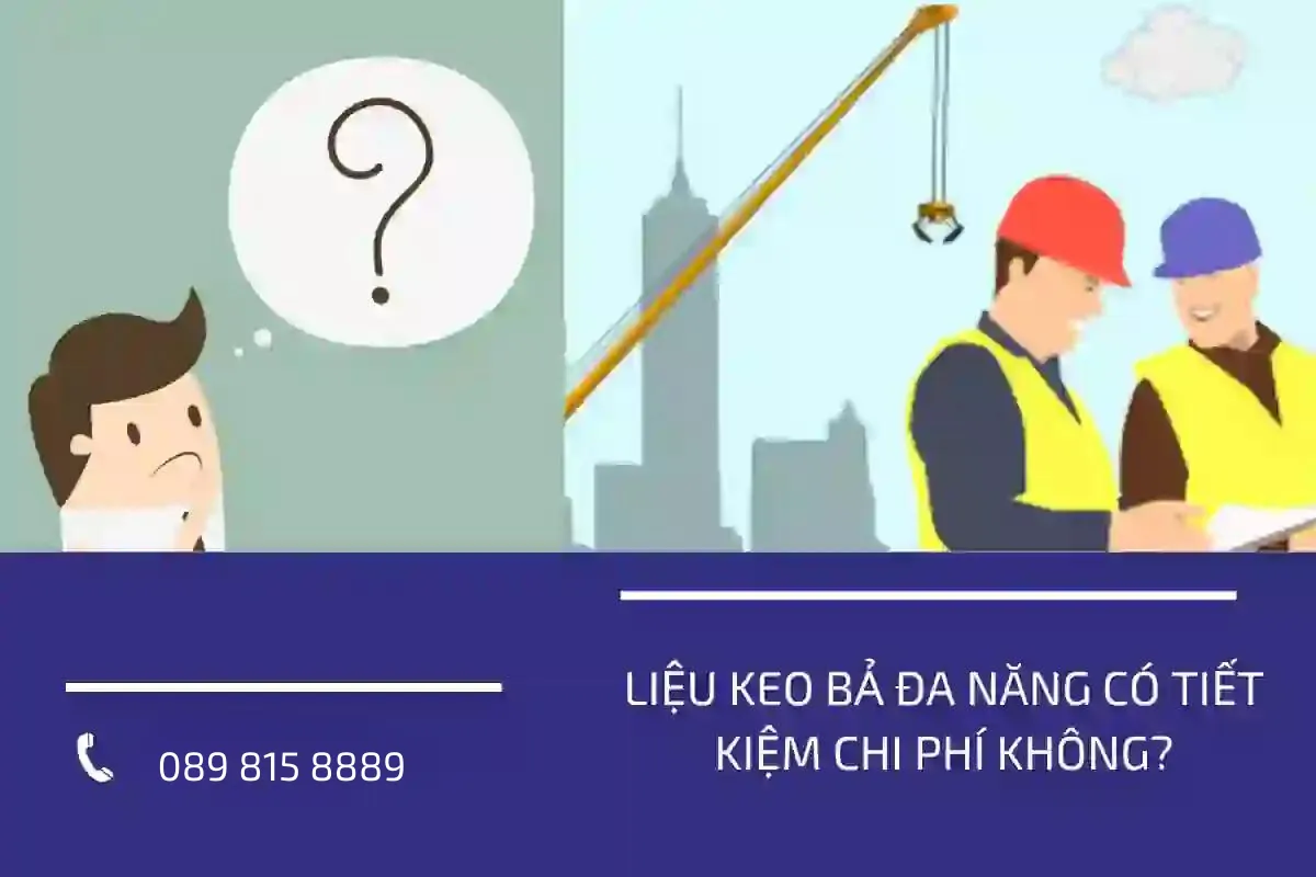 Liệu keo bả đa năng có tiết kiệm chi phí không?