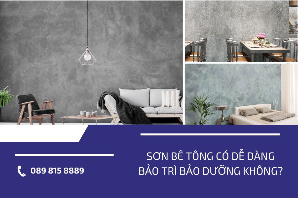 Sơn bê tông có dễ dàng bảo trì bảo dưỡng không