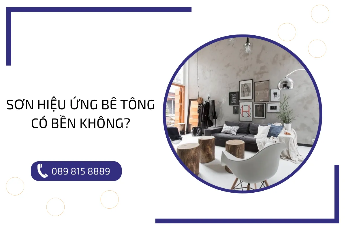 Sơn hiệu ứng bê tông có bền không?