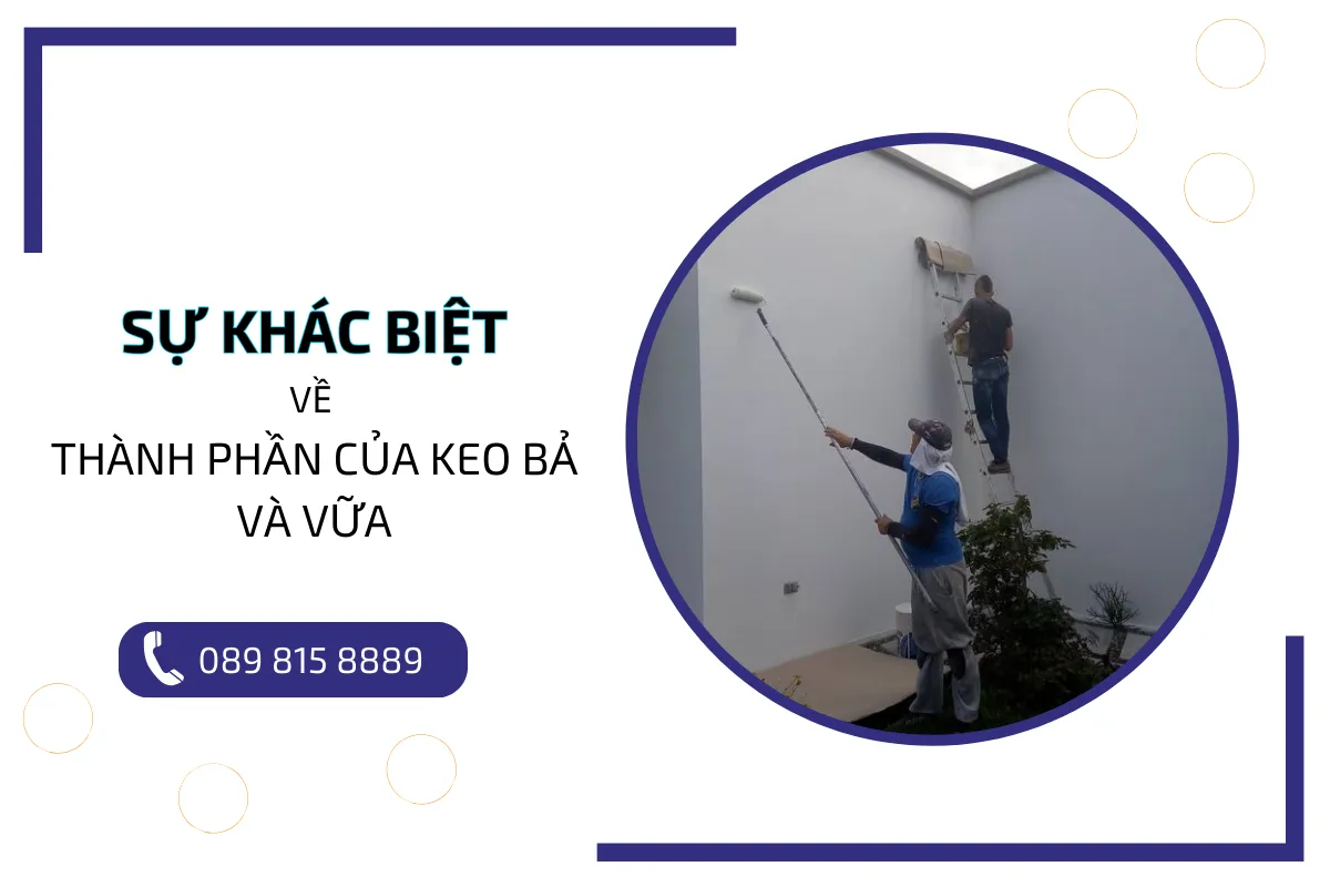 Sự khác biệt về thành phần của keo bả và vữa.