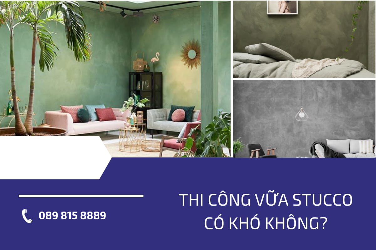 Thi công vữa Stucco có khó không