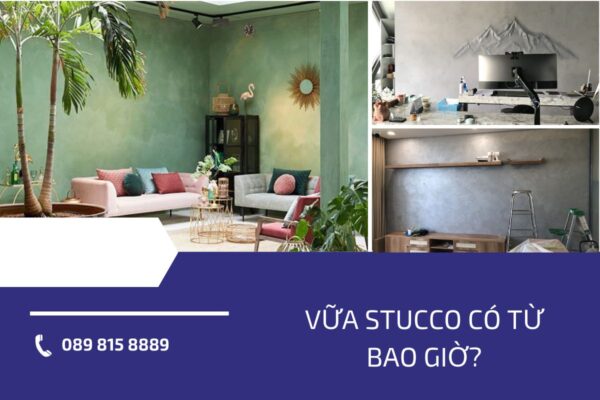 Vữa Stucco có từ bao giờ