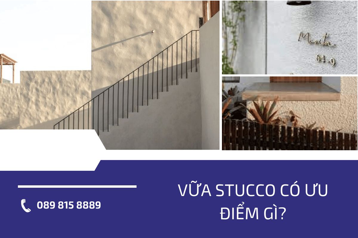 Vữa Stucco có ưu điểm gì