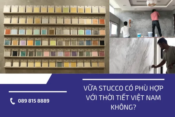 Vữa Stucco hợp thời tiết Việt Nam 6