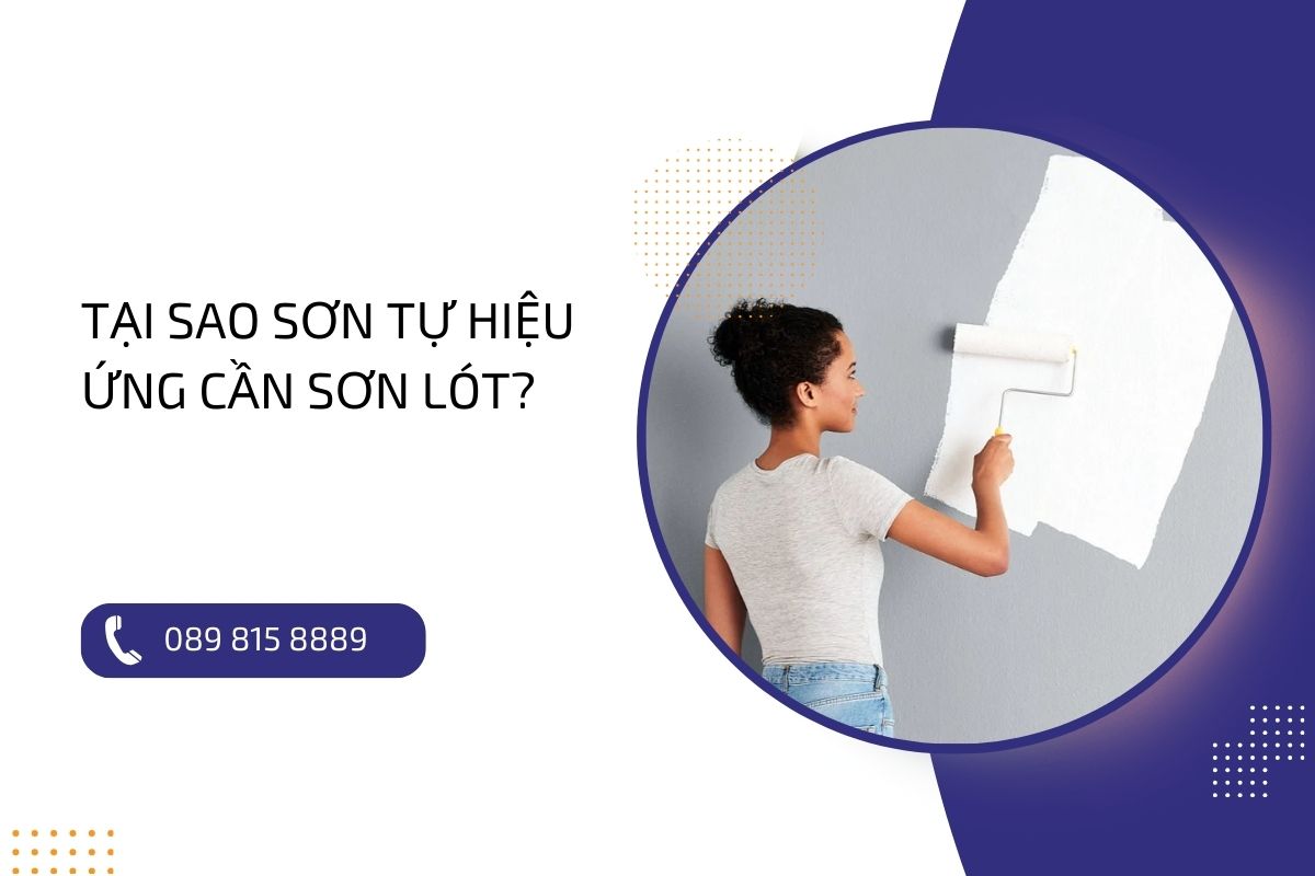 Sơn lót là gì? Thi công sơn tự hiệu ứng cần sơn lót không?