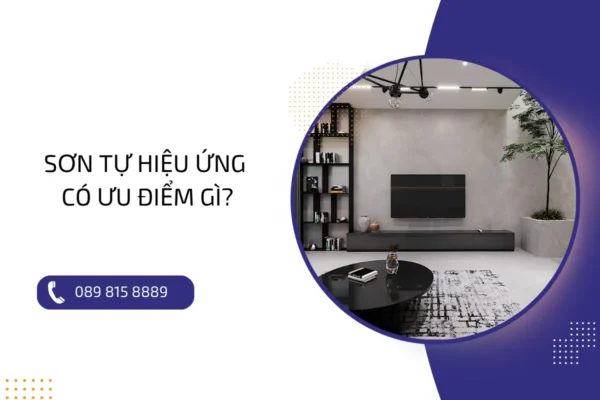 Sơn tự hiệu ứng có ưu điểm gì?