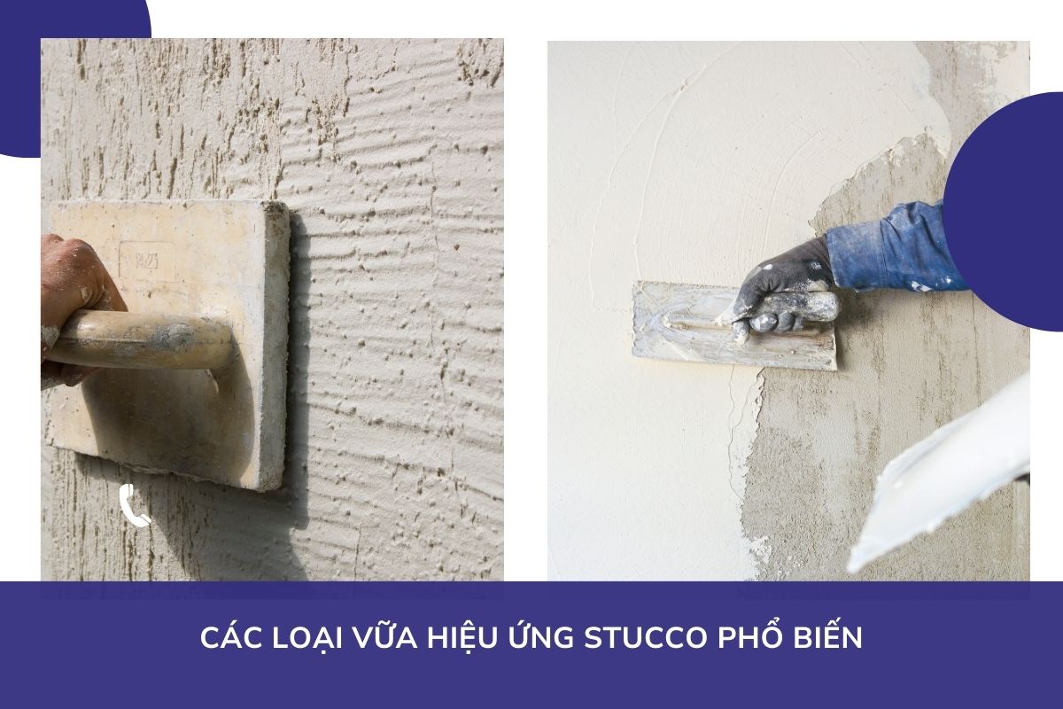 Các loại vữa hiệu ứng Stucco phổ biến