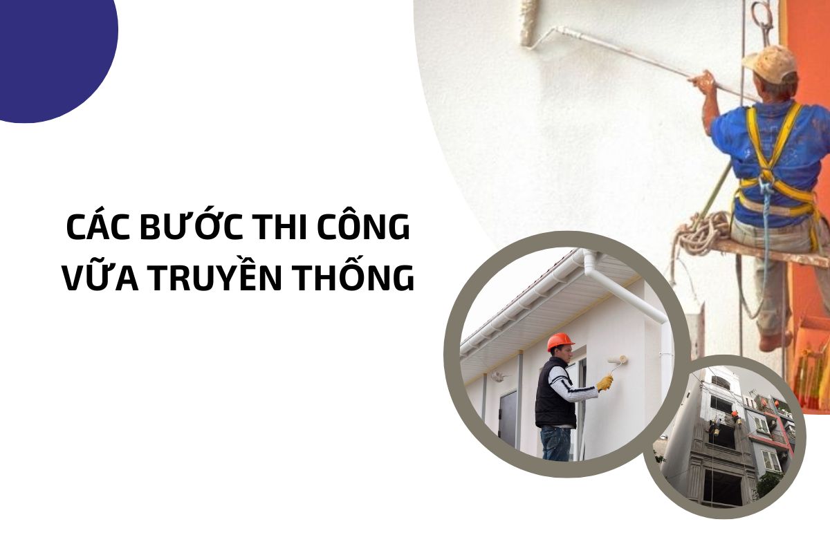 Các bước thi công vữa truyền thống