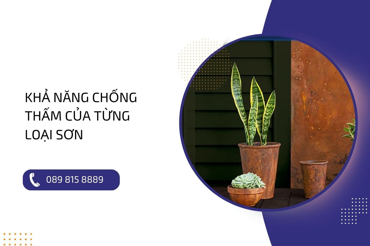 So sánh khả năng chống thấm của sơn tự hiệu ứng và sơn nước