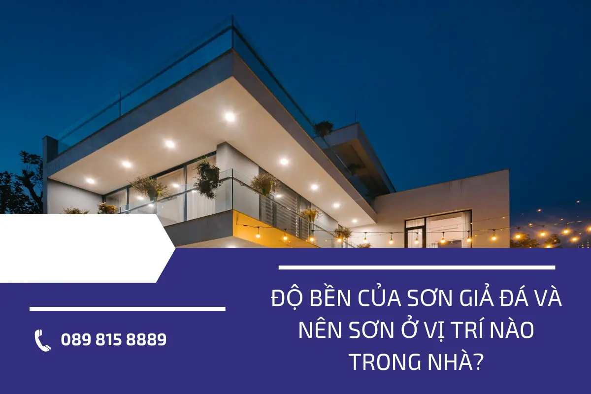 Độ bền của sơn giả đá và nên sơn ở vị trí nào trong nhà?