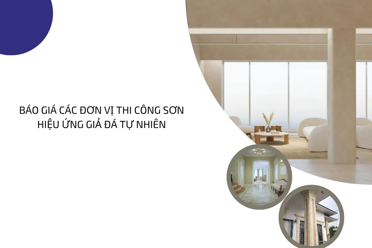 Báo giá các đơn vị thi công sơn hiệu ứng giả đá tự nhiên. Báo giá các đơn vị thi công sơn hiệu ứng giả đá tự nhiên.