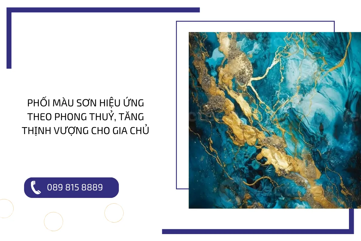 Phối màu sơn hiệu ứng theo phong thuỷ, tăng thịnh vượng cho gia chủ.