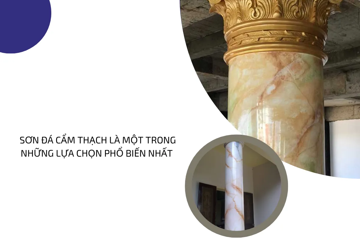 Sơn đá cẩm thạch là một trong những lựa chọn phổ biến nhất.