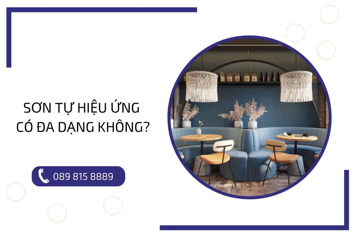 Sơn tự hiệu ứng có đa dạng không