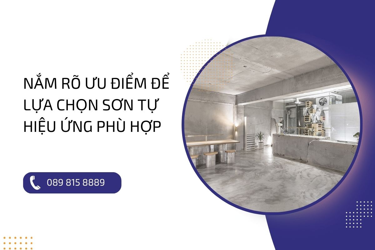 Hướng dẫn lựa chọn sơn tự hiệu ứng dành cho từng không gian