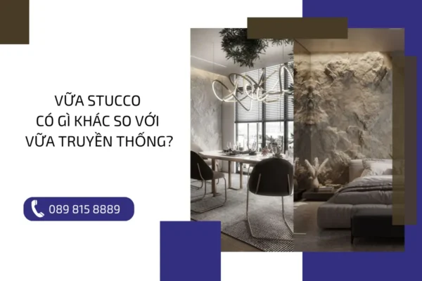 Vữa Stucco có gì khác so với vữa truyền thống