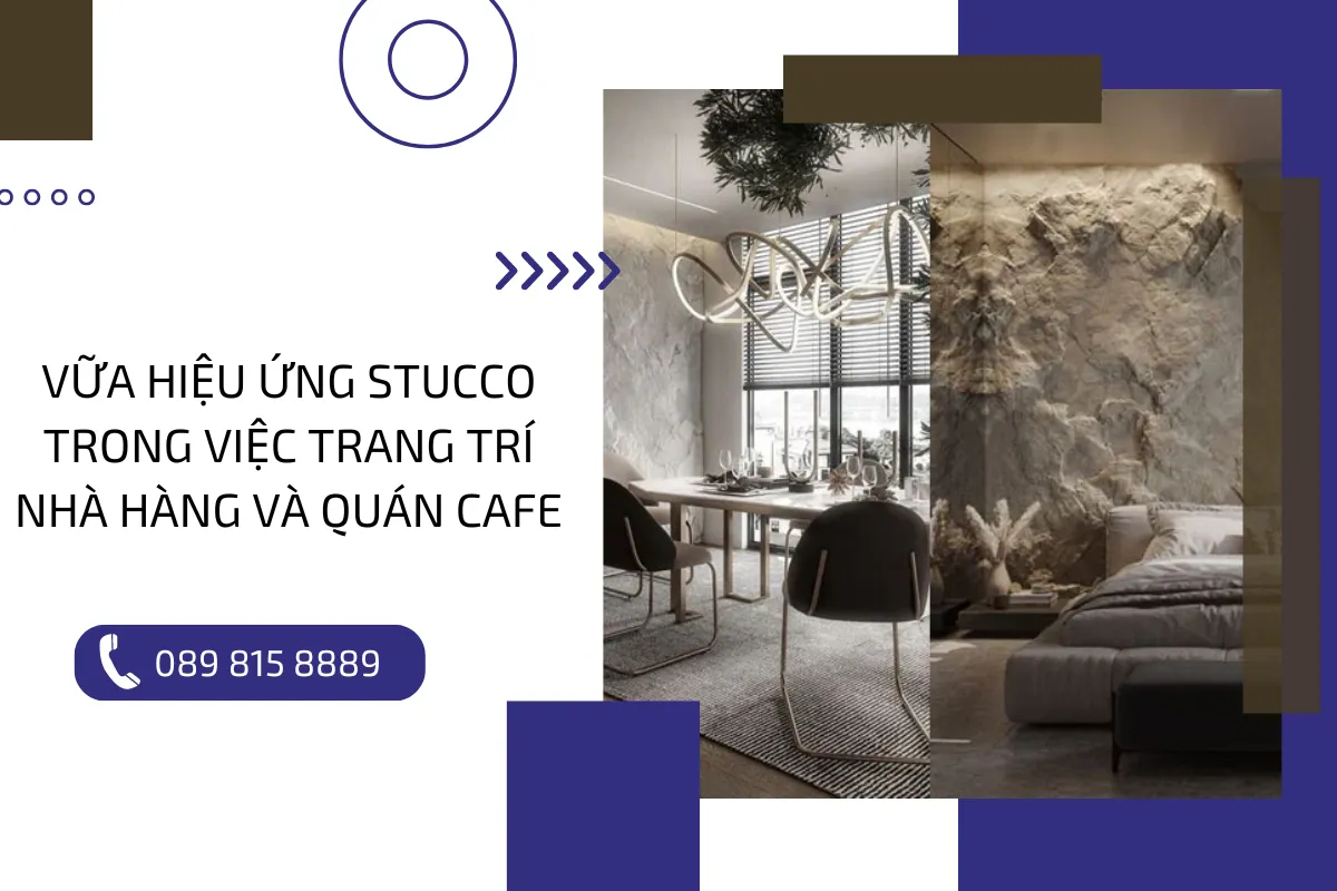 Vữa hiệu ứng Stucco trong việc trang trí nhà hàng và quán Cafe