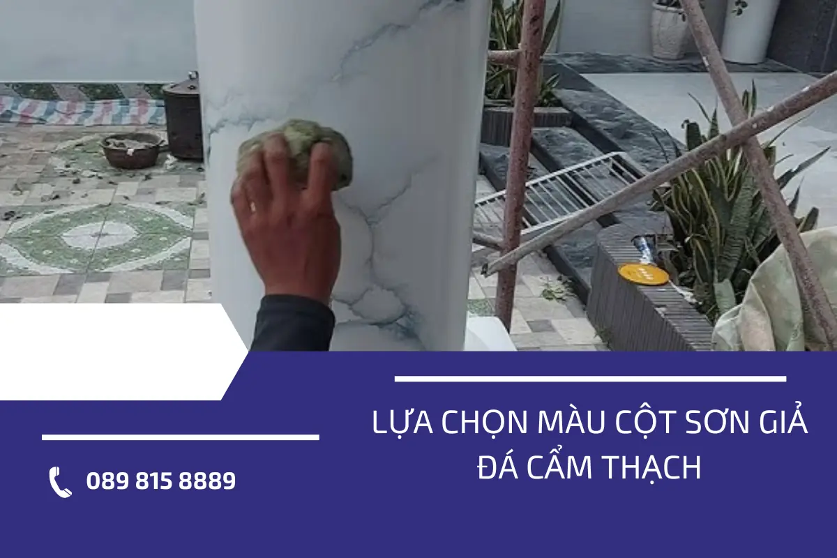 Lựa chọn màu cột sơn giả đá cẩm thạch