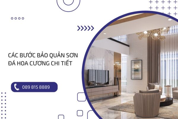 Hướng dẫn bảo quản sơn đá hoa cương để ngôi nhà luôn bền đẹp