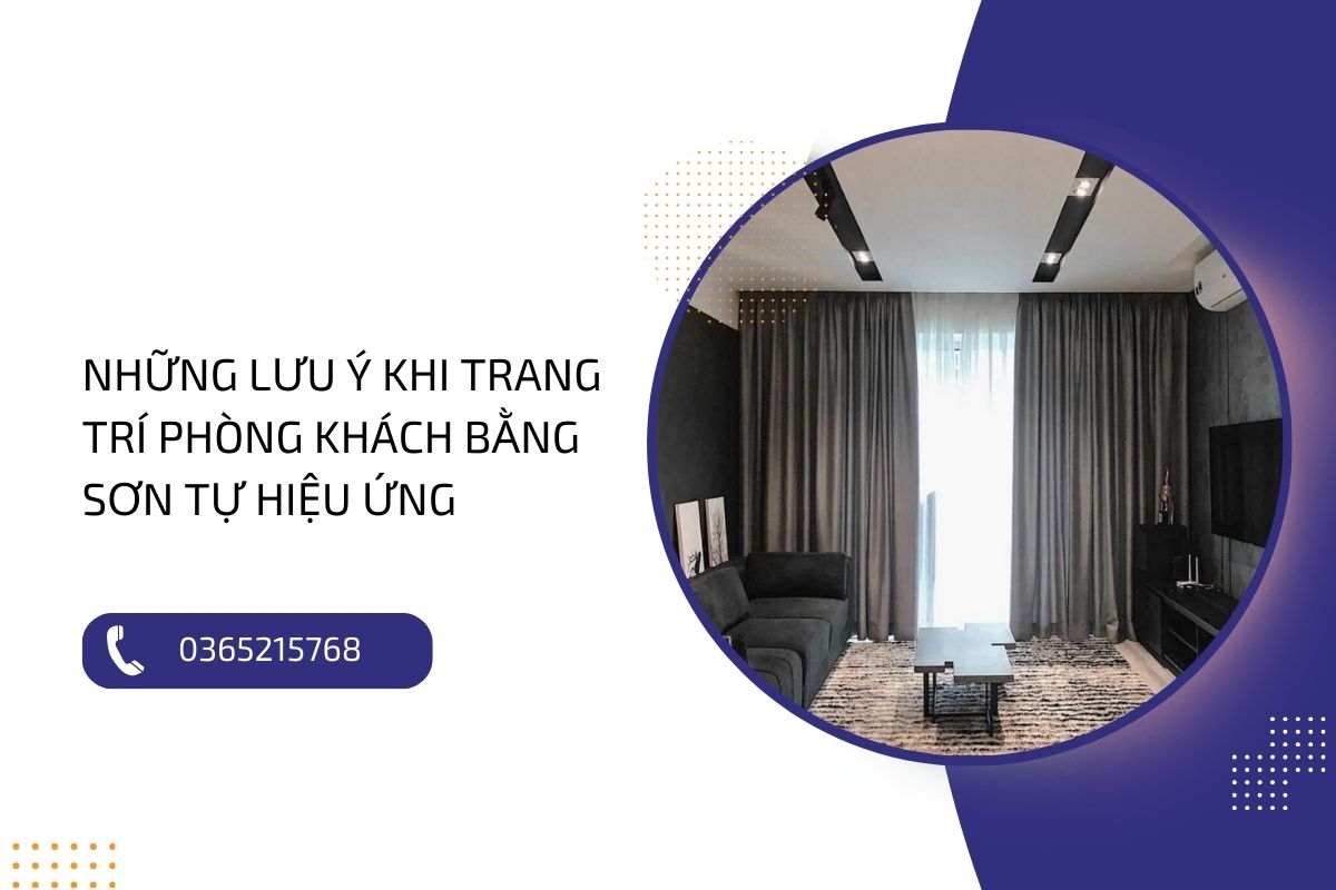 Hướng dẫn sử dụng sơn tự hiệu ứng để trang trí phòng khách