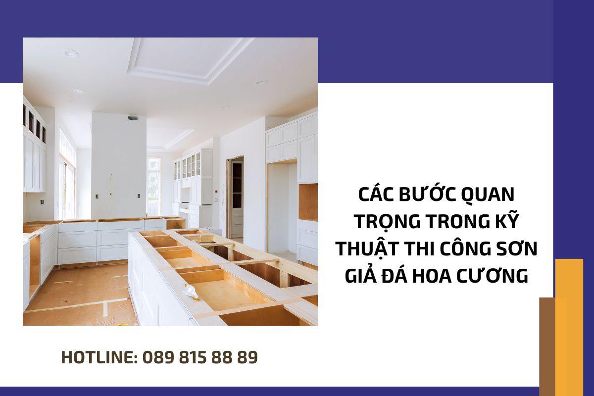 Các bước quan trọng trong kỹ thuật thi công sơn giả đá hoa cương