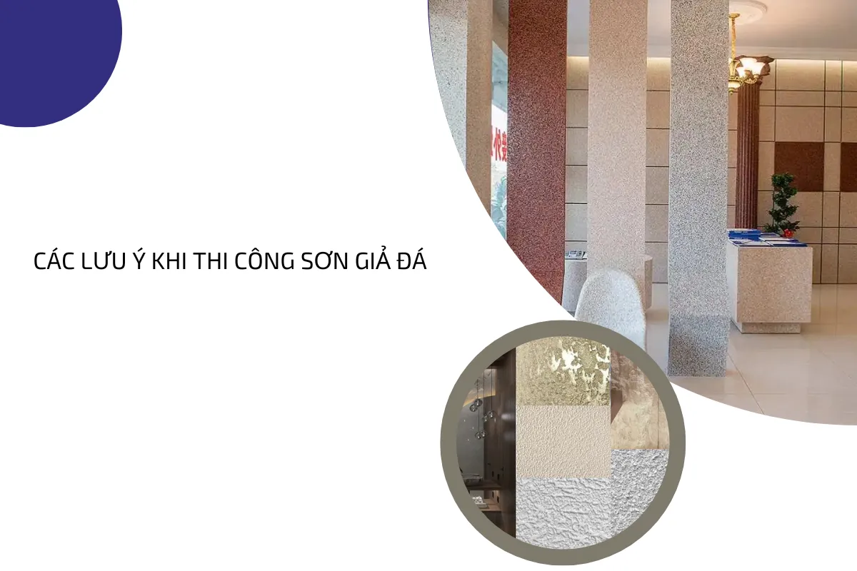 Các lưu ý khi thi công sơn giả đá.