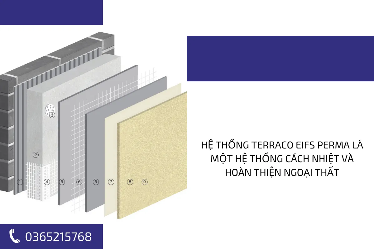 Hệ thống Terraco EIFS Perma là một hệ thống cách nhiệt và hoàn thiện ngoại thất.