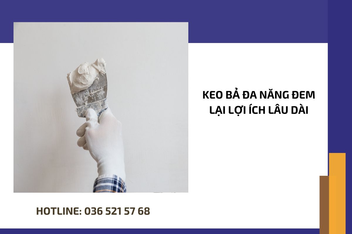 Keo bả đa năng đem lại lợi ích lâu dài