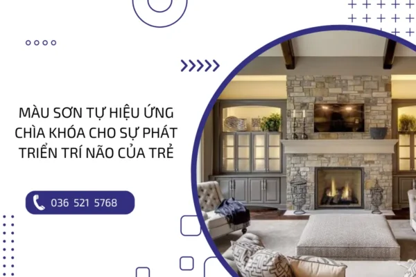 Màu sơn tự hiệu ứng: Chìa khóa cho sự phát triển trí não của trẻ