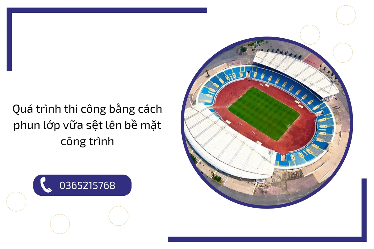 Quá trình thi công bằng cách phun lớp vữa sệt lên bề mặt công trình