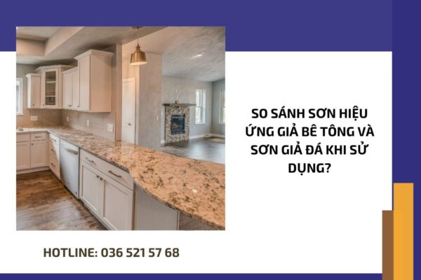 So sánh sơn hiệu ứng giả bê tông và sơn giả đá khi sử dụng