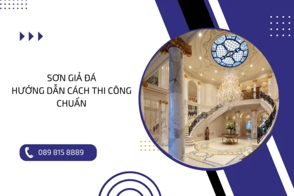 Sơn giả đá: Hướng dẫn cách thi công chuẩn và dễ dành cho bạn